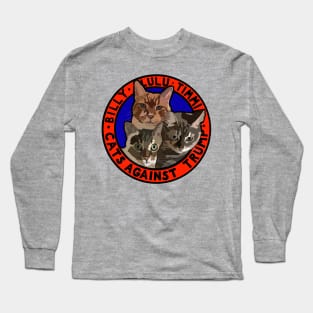 CATS AGAINST TRUMP - BILLY, LULU, TIMMI Long Sleeve T-Shirt